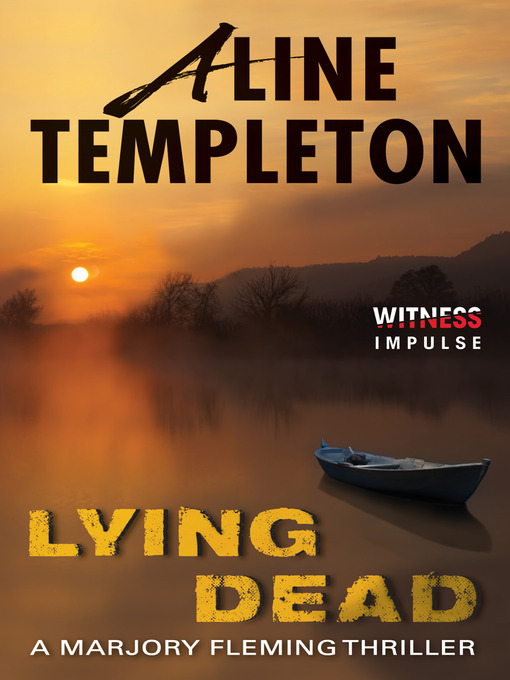 Title details for Lying Dead by Aline Templeton - Wait list